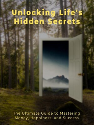 cover image of Unlocking Life's Hidden Secrets